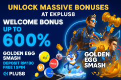 Top EKPLUS8 Promotions in 2025 – Welcom - EKPlus8 Malaysia